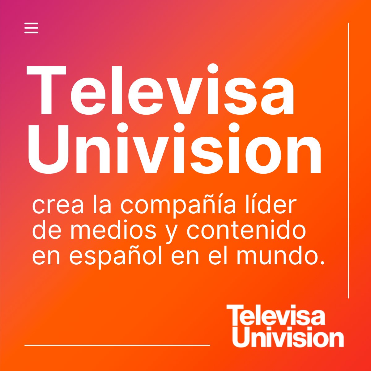 Nace TelevisaUnivision al concretarse la fusión entre ambas empresas