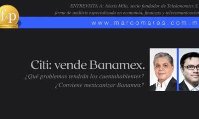 Entrevista con Alexis Milo sobre la venta de Citibanamex