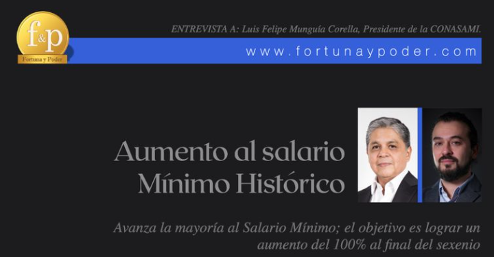 Entrevista: Aumento al salario mínimo histórico